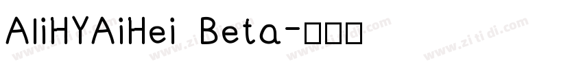 AliHYAiHei Beta字体转换